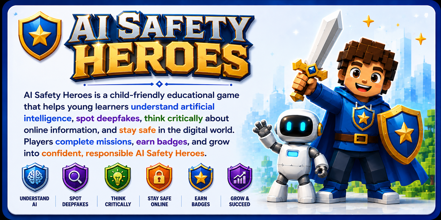 AI Safety Heroes — child-friendly educational game about understanding AI, spotting deepfakes, thinking critically, and staying safe online
